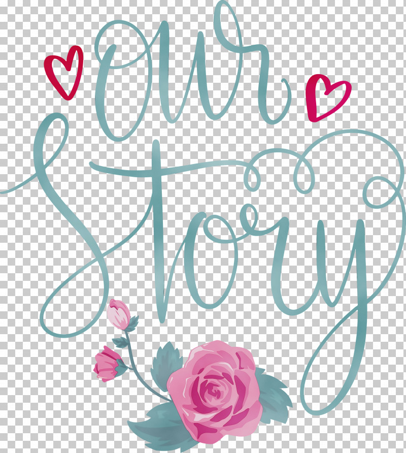 Floral Design PNG, Clipart, Cut Flowers, Floral Design, Love Quote, Our Story, Paint Free PNG Download