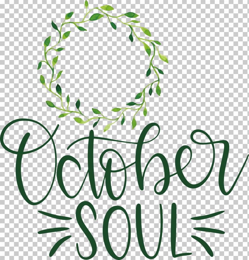 October Soul October PNG, Clipart, Floral Design, Flower, Leaf, Logo, Meter Free PNG Download