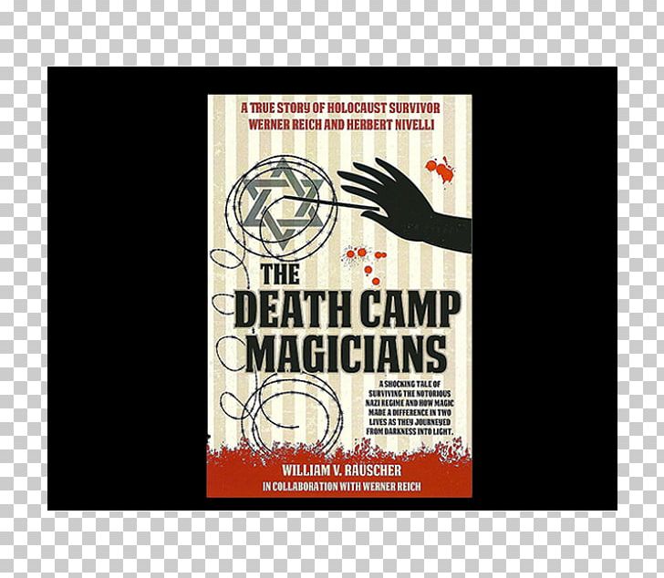 The Magician Of Auschwitz Book Test The Holocaust Magic: The Gathering PNG, Clipart, Book, Book Test, Brand, Business, Death Camp Of Tolerance Free PNG Download