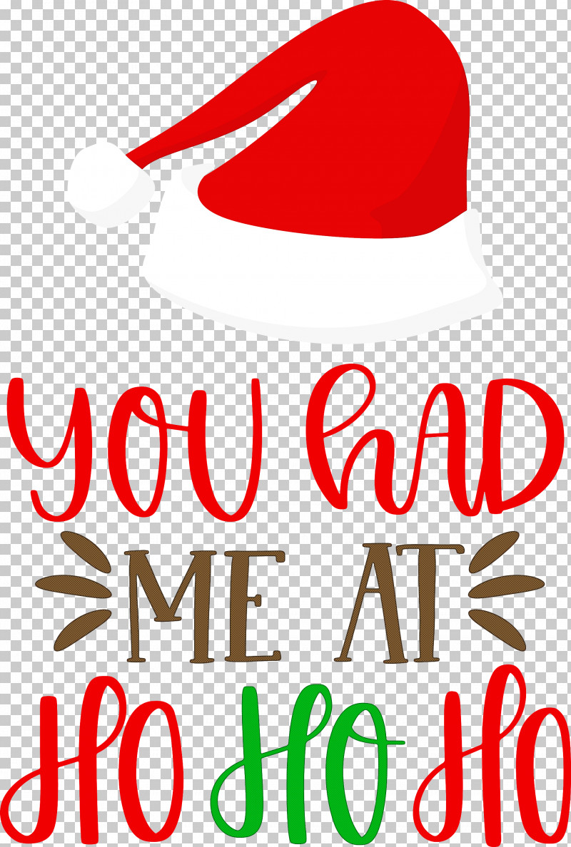 You Had Me At Ho Ho Ho HO HO HO PNG, Clipart, Christmas Day, Geometry, Ho Ho Ho, Line, Logo Free PNG Download