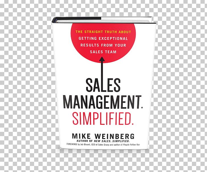 Sales Management. Simplified.: The Straight Truth About Getting Exceptional Results From Your Sales Team Coaching Salespeople Into Sales Champions Sales Management For Dummies PNG, Clipart, Amazoncom, Book, Brand, Business, Company Free PNG Download