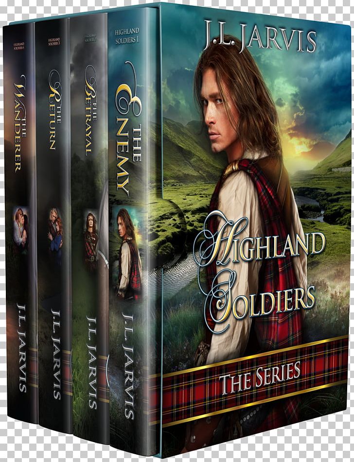 J. L. Jarvis Highland Soldiers: The Betrayal The Enemy: Highland Soldiers 1 Book Historical Romance PNG, Clipart, Advertising, Amazoncom, Barnes Noble, Bestseller, Book Free PNG Download