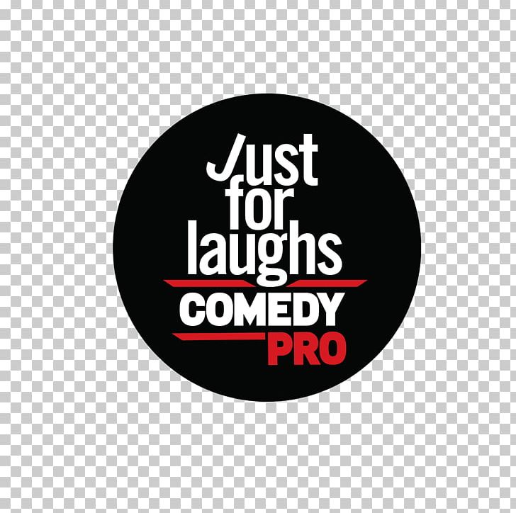 Just For Laughs Comedy Festival Montreal Television Show Just For Laughs ComedyPRO 2018 The Nasty Show At Just For Laughs PNG, Clipart, Brand, Comedian, Comedy, Comedy Festival, Entertainment Free PNG Download