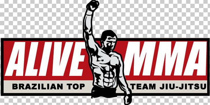 Alive MMA Mixed Martial Arts Brazilian Jiu-jitsu Arnis PNG, Clipart, Advertising, Alive, Area, Banner, Brand Free PNG Download