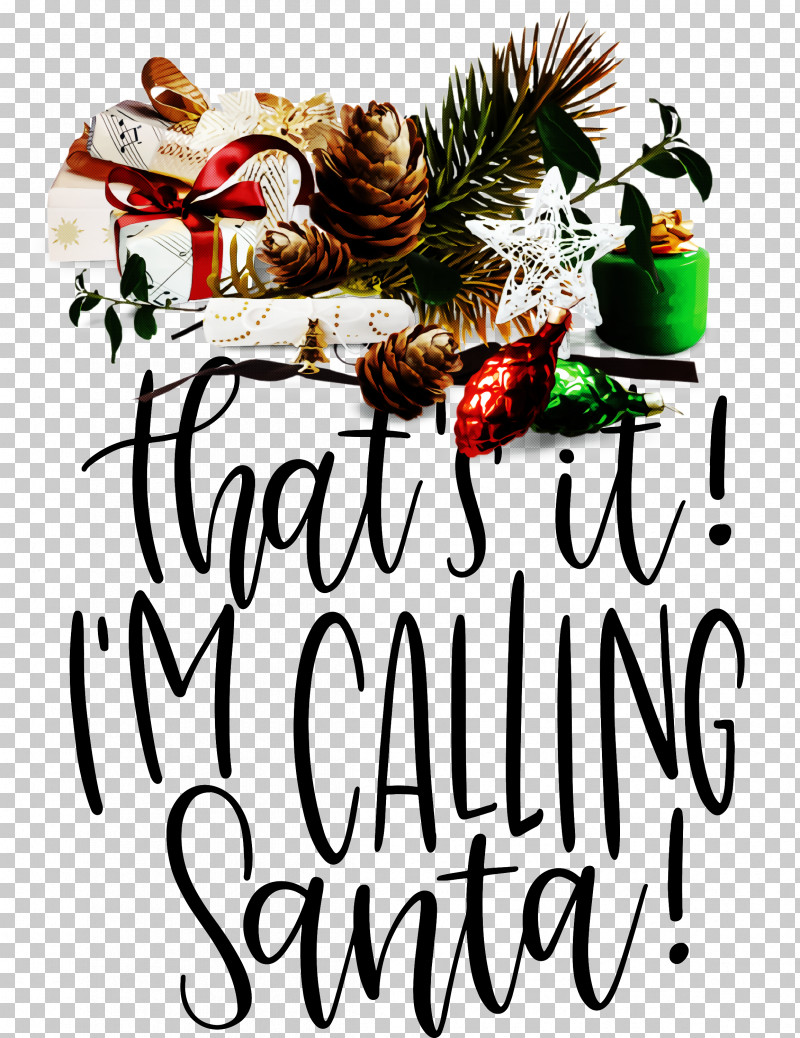 Calling Santa Santa Christmas PNG, Clipart, Biology, Calling Santa, Christmas, Christmas Day, Christmas Ornament Free PNG Download