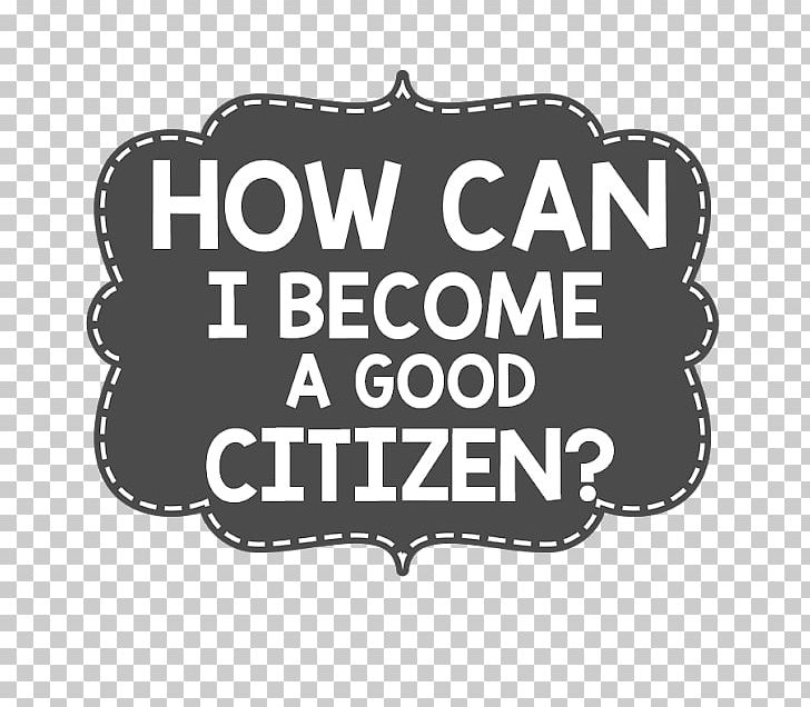 Good Citizenship Duty Personal PNG, Clipart, Brand, Citizen, Citizenship, Day, Duty Free PNG Download