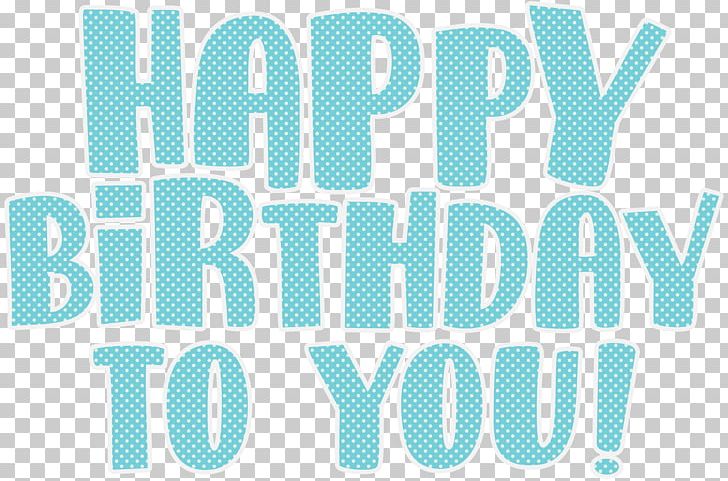 Birthday Greeting Card Party Illustration PNG, Clipart, Aqua, Area, Banner, Birthday, Blue Free PNG Download