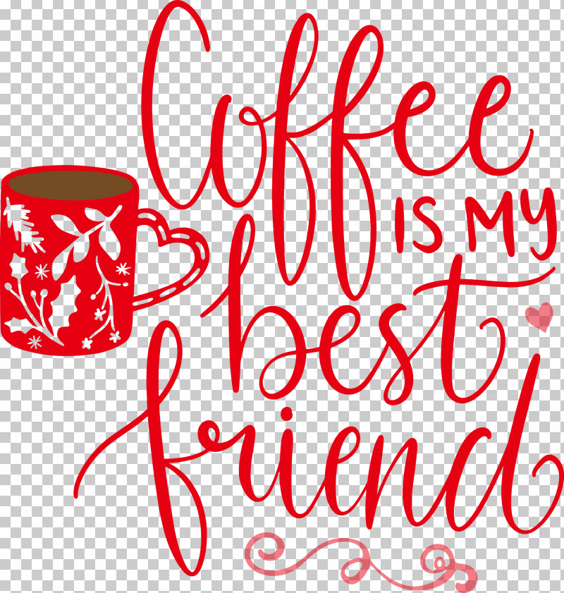 Coffee Best Friend PNG, Clipart, Best Friend, Black, Calligraphy, Coffee, Flower Free PNG Download