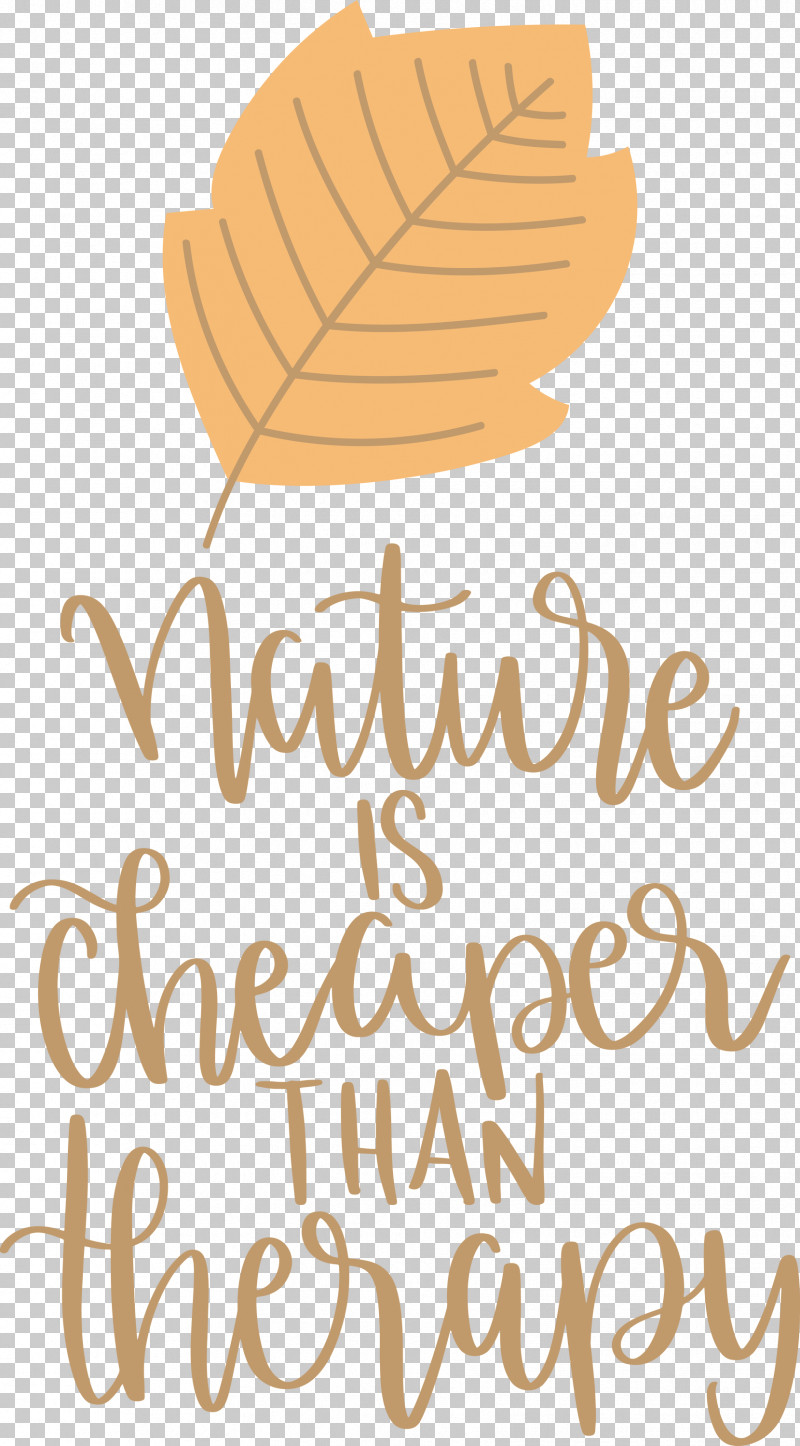 Nature Is Cheaper Than Therapy Nature PNG, Clipart, Biology, Calligraphy, Commodity, Geometry, Leaf Free PNG Download