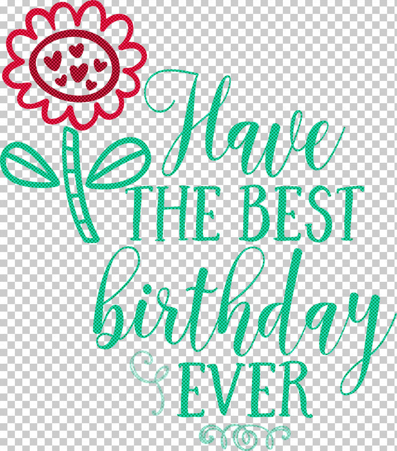 Birthday Best Birthday PNG, Clipart, Birthday, Calligraphy, Geometry, Happiness, Line Free PNG Download