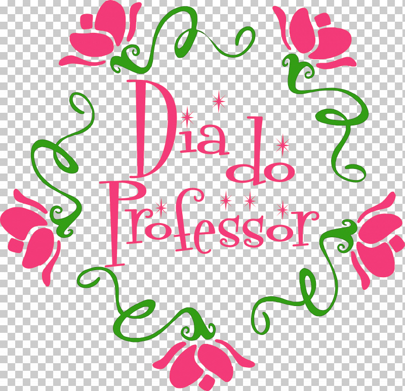 Dia Do Professor Teachers Day PNG, Clipart, Floral Design, Flower, Happiness, Line, Logo Free PNG Download