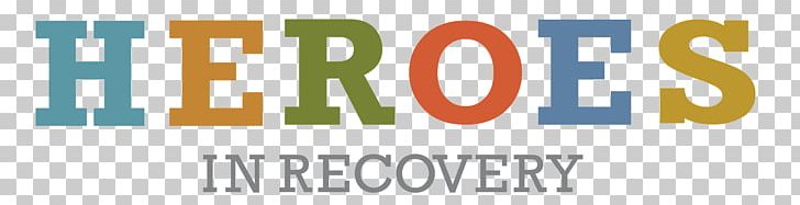 Heroes In Recovery Orange County Heroes 6K Recovery Approach Addiction Mental Disorder PNG, Clipart, Addiction, Alcohol Abuse, Brand, Community, Drug Free PNG Download
