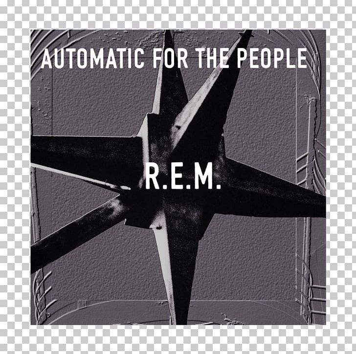 Automatic For The People R.E.M. Out Of Time Album Everybody Hurts PNG, Clipart, Album, Angle, Automatic For The People, Bill Berry, Black And White Free PNG Download