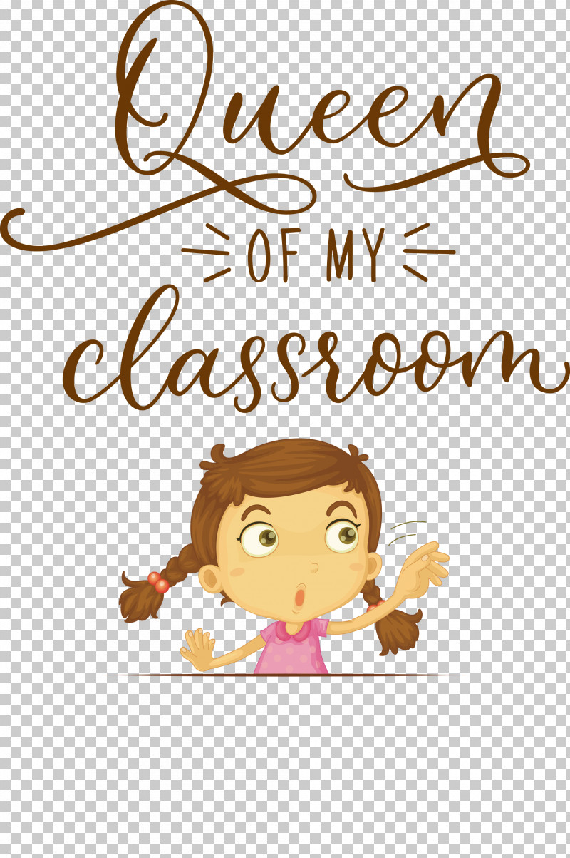 QUEEN OF MY CLASSROOM Classroom School PNG, Clipart, Behavior, Biology, Cartoon, Character, Classroom Free PNG Download