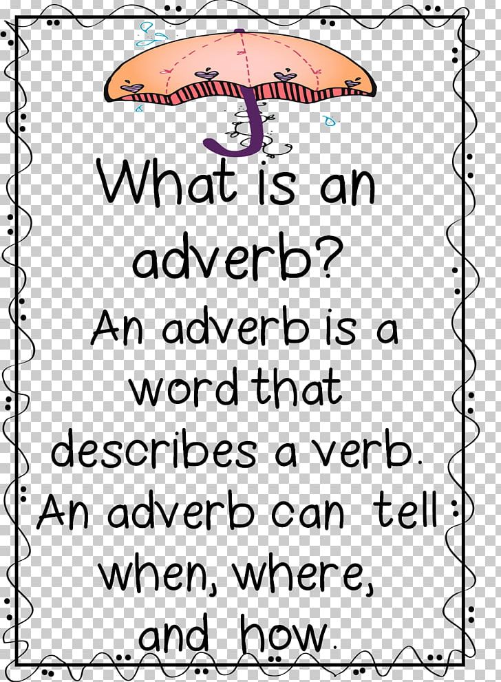 Adverbial Clause First Grade School Sentence PNG, Clipart, Adjective, Adverb, Adverbial, Adverbial Clause, Angle Free PNG Download
