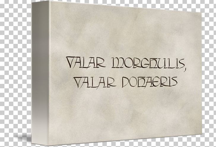 Paper Valar Dohaeris Valar Morghulis Gallery Wrap Canvas PNG, Clipart, Art, Brand, Canvas, Gallery Wrap, Paper Free PNG Download