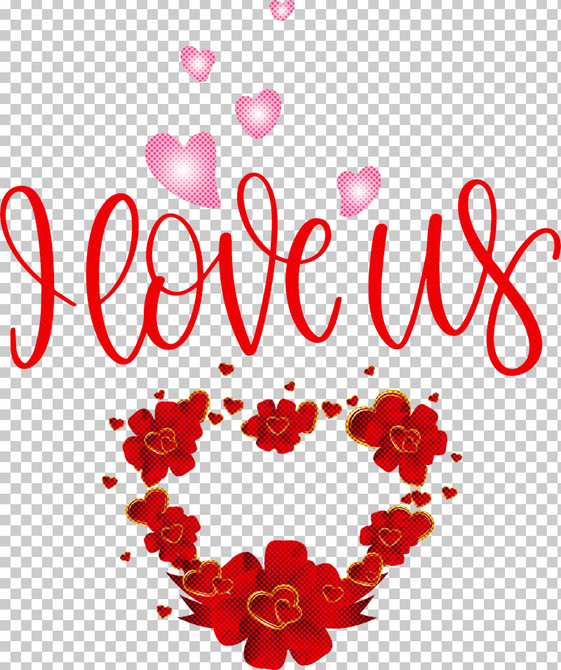 I Love Us Valentines Day Quotes Valentines Day Message PNG, Clipart, Festival, Floral Design, Garden Roses Red, Heart, Red Free PNG Download