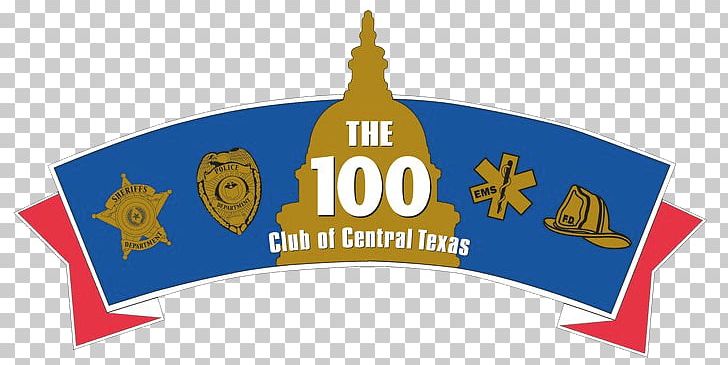 The 100 Club Of Central Texas Non-profit Organisation Texas Fight Night Organization PNG, Clipart, Austin, Brand, Logo, Nonprofit Organisation, Organization Free PNG Download