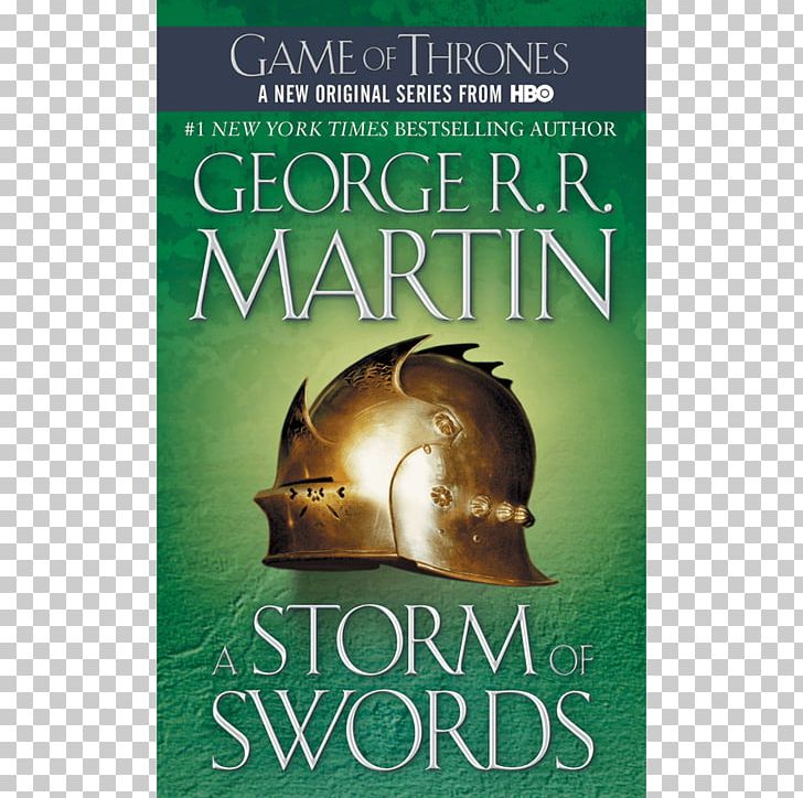 A Storm Of Swords A Song Of Ice And Fire A Game Of Thrones Stannis Baratheon Book PNG, Clipart, Audiobook, Book, Game Of Thrones, George R R Martin, Objects Free PNG Download