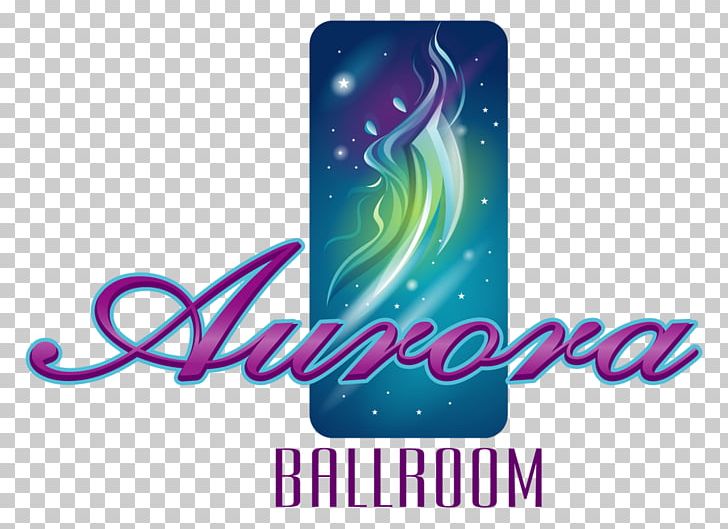 Aurora Ballroom Dance Studio Ballet Latin Dance PNG, Clipart, Art, Ballet, Ballroom Dance, Brand, Dance Free PNG Download