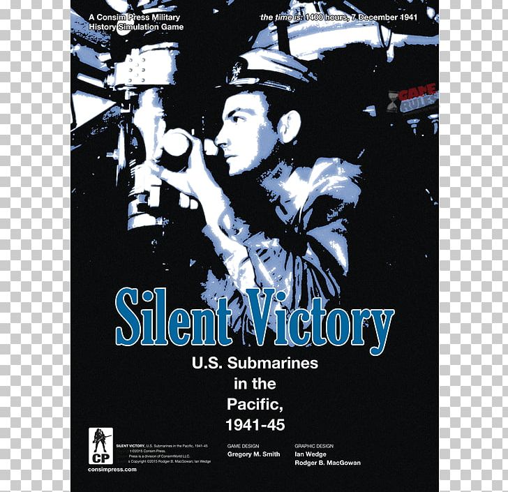 United States Second World War Silent Victory: The U.S. Submarine War Against Japan Submarines In The Pacific PNG, Clipart, Advertising, Dvd, Film, Game, Graphic Design Free PNG Download