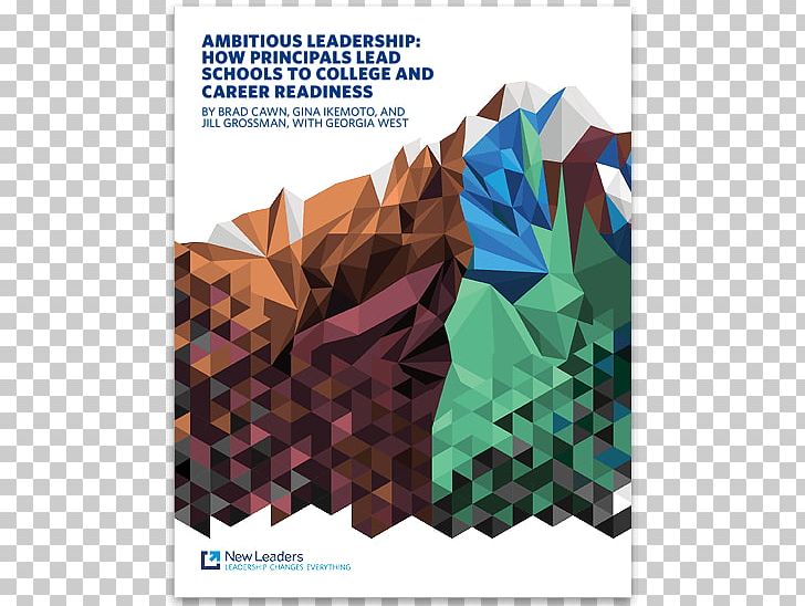 Ambition School Leadership New Leaders Teacher Leadership Head Teacher PNG, Clipart, Ambitious, College, Education, Educational Leadership, Education Science Free PNG Download
