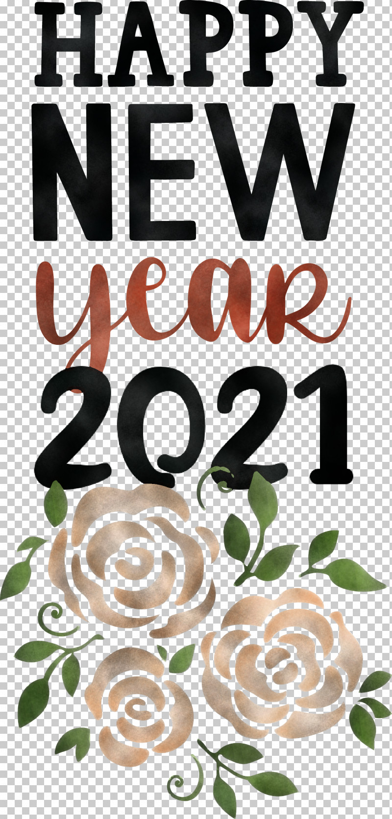 Happy New Year 2021 Happy New Year PNG, Clipart, 2021 Happy New Year, Floral Design, Flower, Happy New Year, Meter Free PNG Download