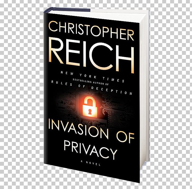 Invasion Of Privacy: A Novel Rules Of Deception The Devil's Banker Hardcover The Terminal List: A Thriller PNG, Clipart,  Free PNG Download