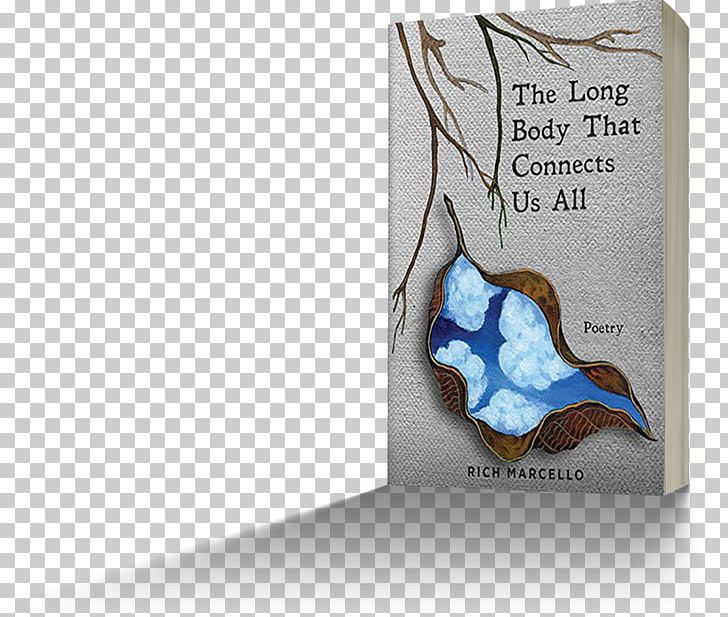 The Long Body That Connects Us All The Beauty Of The Fall Poetry Book Writer PNG, Clipart, 2018, Amazoncom, Book, Business, Joint Free PNG Download