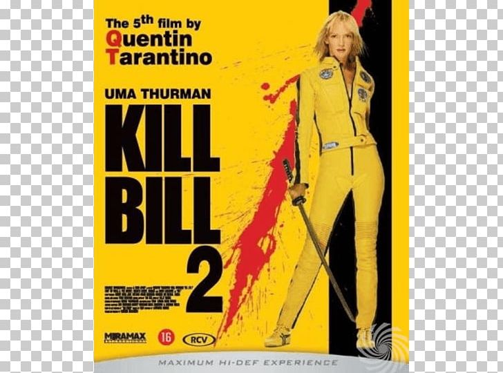 Kill Bill YouTube Martial Arts Film PNG, Clipart, Advertising, Album Cover, Bill, Brand, Django Unchained Free PNG Download