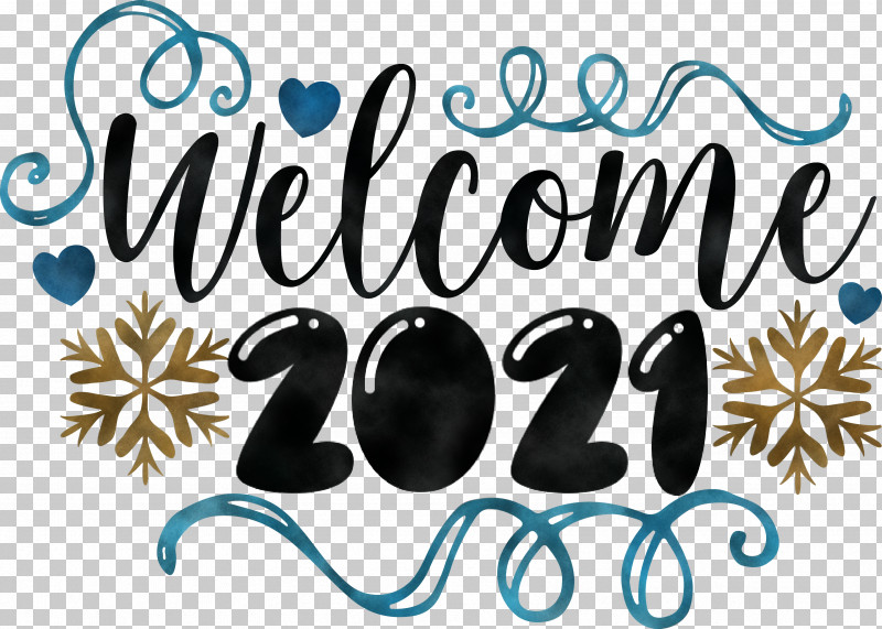 Welcome 2021 Year 2021 Year 2021 New Year PNG, Clipart, 2021 New Year, 2021 Year, Calligraphy, Geometry, Line Free PNG Download