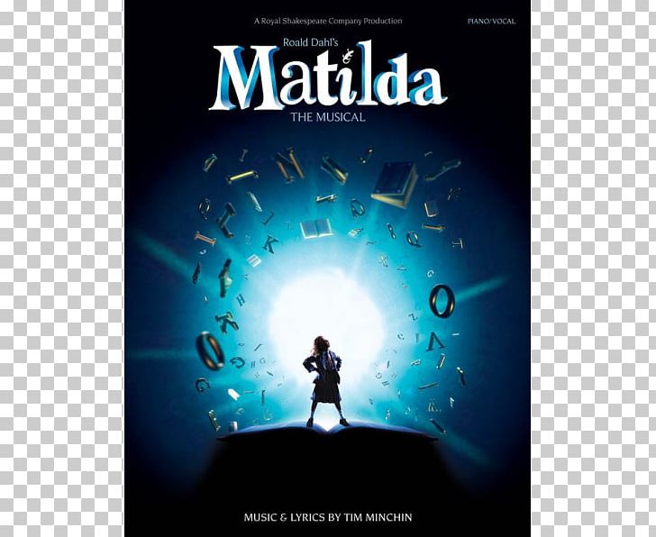 Matilda The Musical Musical Theatre PNG, Clipart, Advertising, Book, Brand, Broadway Theatre, Cast Recording Free PNG Download