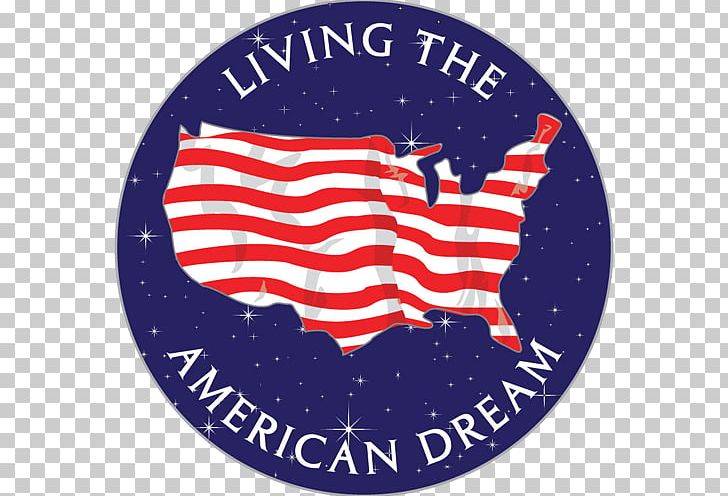 American Dream United States Declaration Of Independence Liberty Ethos PNG, Clipart, American Dream, Area, Badge, Brand, Declaration Of Independence Free PNG Download