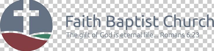 The King James Version Baptists God Eternal Life Faith PNG, Clipart, American Baptist Churches Usa, Baptists, Brand, Christian Church, Eternal Life Free PNG Download