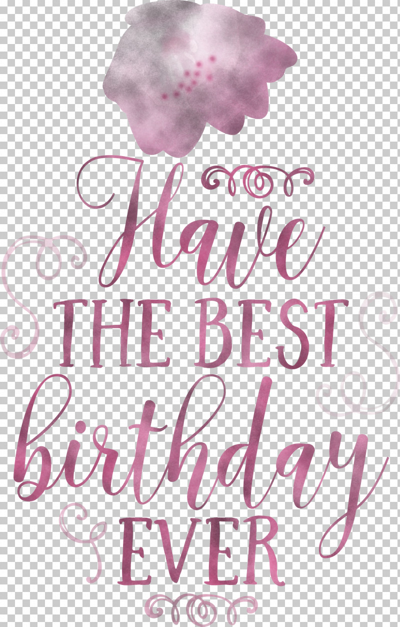 Birthday Best Birthday PNG, Clipart, Birthday, Calligraphy, Flower, M, Meter Free PNG Download