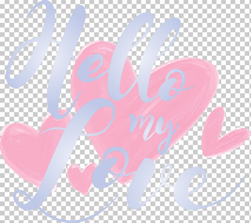 Valentines Day Hello My Love PNG, Clipart, Heart, Hello My Love, Logo, Love, Pink Free PNG Download