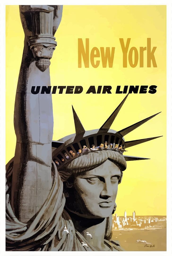 Statue Of Liberty Air Travel Airplane United Airlines Poster PNG, Clipart, Advertising, Airline, Airplane, Air Travel, Canvas Print Free PNG Download