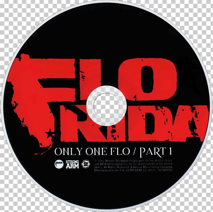 Only One Flo (Part 1) Club Can't Handle Me Low Wild Ones Compact Disc PNG, Clipart,  Free PNG Download