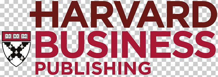 Harvard Business School Harvard Business Publishing Harvard Business Review Management PNG, Clipart, Banner, Brand, Business, Business School, Chief Executive Free PNG Download