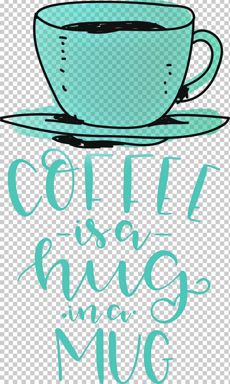 Coffee Coffee Is A Hug In A Mug Coffee Quote PNG, Clipart, Coffee, Coffee Cup, Coffee Quote, Geometry, Line Free PNG Download