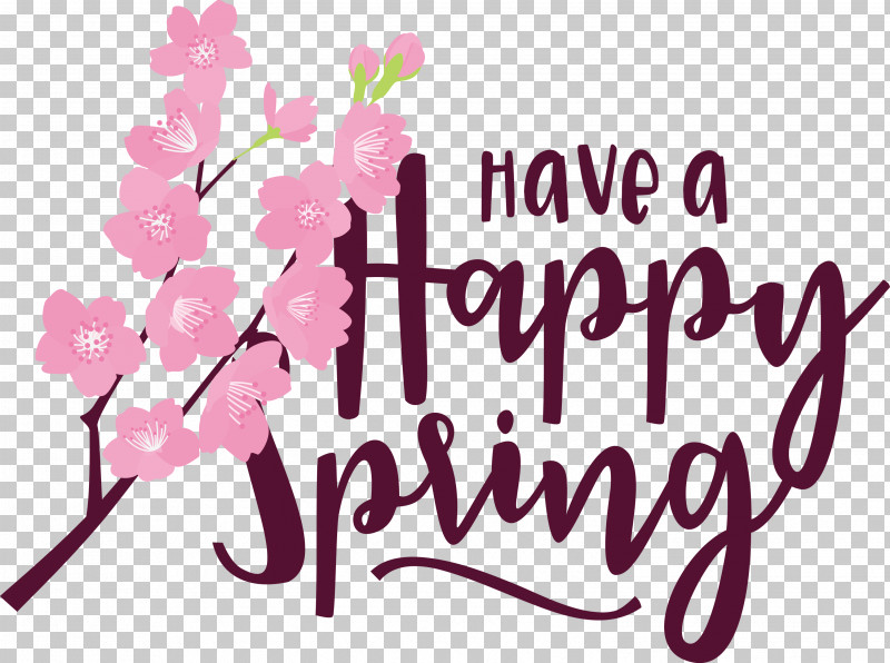 Spring Have A Happy Spring Spring Quote PNG, Clipart, Calligraphy, Logo, Magenta, Pink, Spring Free PNG Download