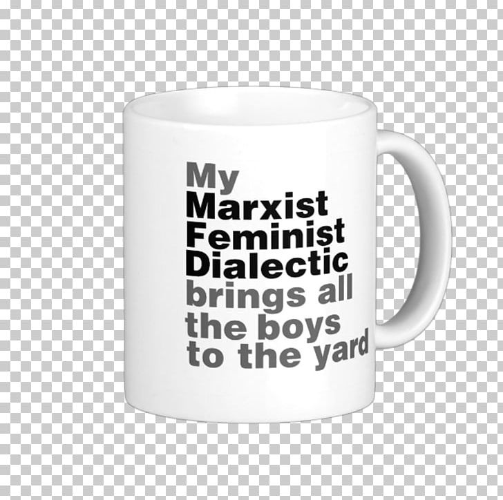 T-shirt Feminism Marxism Dialectic Woman PNG, Clipart, Brand, Clothing, Coffee Cup, Cup, Dialectic Free PNG Download