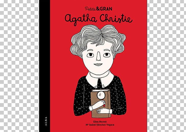 Agatha Christie Isabel Sanchez Vegara Little People PNG, Clipart, Album Cover, Amazoncom, Art, Audrey Hepburn, Author Free PNG Download