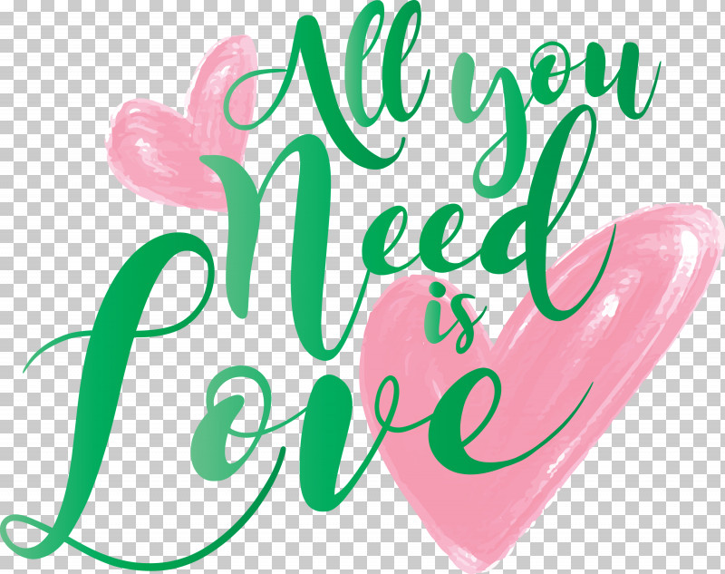 Valentines Day All You Need Is Love PNG, Clipart, All You Need Is Love, Calligraphy, Love, Pink, Text Free PNG Download