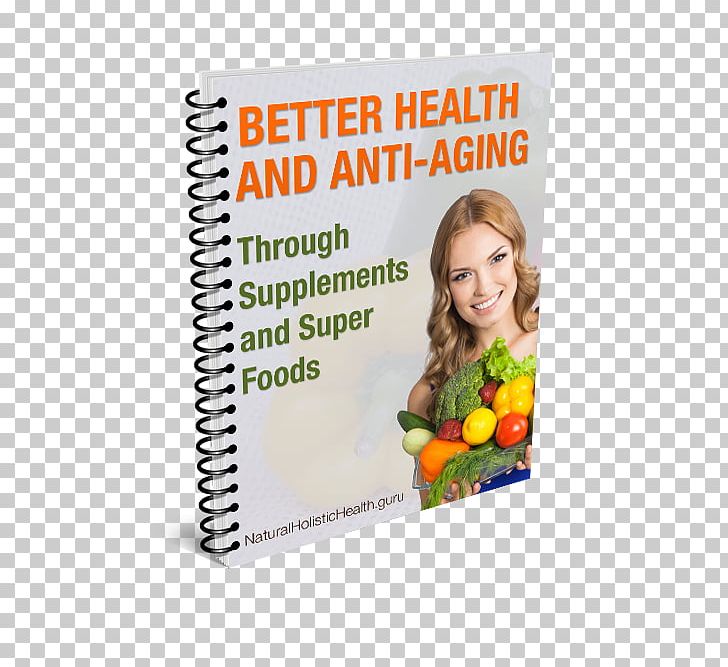 Dietary Supplement Alternative Health Services Naturopathy PNG, Clipart, Ageing, Alternative Health Services, Antiwrinkle, Diet, Dietary Supplement Free PNG Download