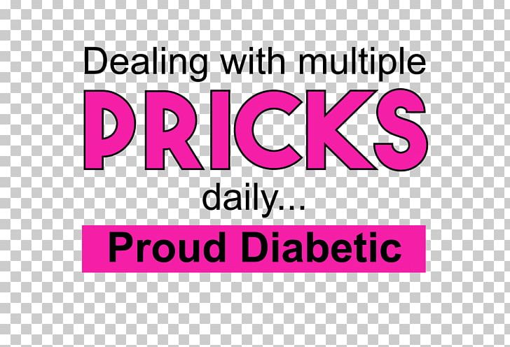 Diabetes Mellitus T-shirt Not A Prick Logo PNG, Clipart, Area, Better Than Pants, Brand, Clothing, Diabetes Mellitus Free PNG Download