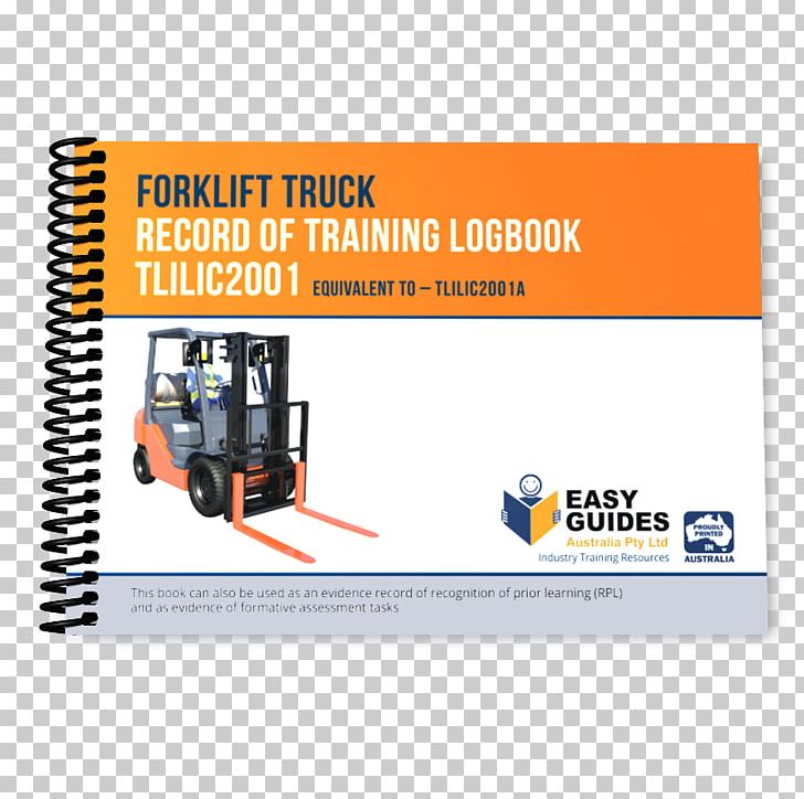 Forklift Operator Logbook Training Manual PNG, Clipart, Advertising, Brand, Elit, Forklift, Forklift Operator Free PNG Download