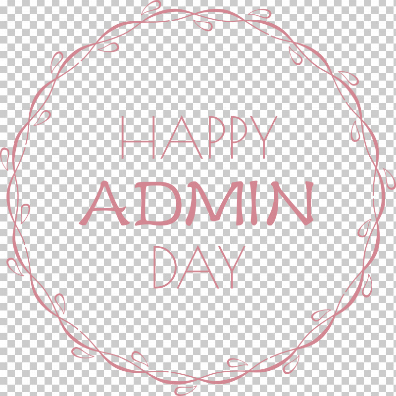 Admin Day Administrative Professionals Day Secretaries Day PNG, Clipart, Admin Day, Administrative Professionals Day, Analytic Trigonometry And Conic Sections, Calligraphy, Circle Free PNG Download