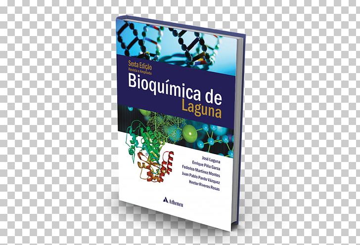 Bioquímica De Laguna Biochemistry Clinical Chemistry Science PNG, Clipart, Advertising, Biochemist, Biochemistry, Biomedicine, Book Free PNG Download