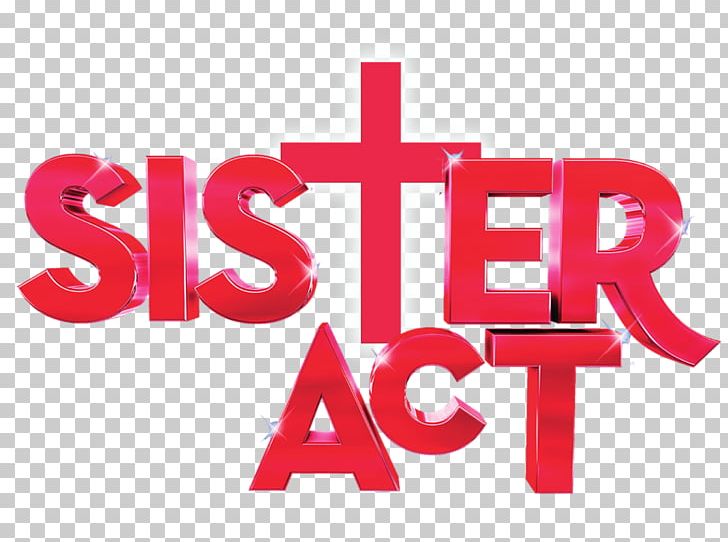 Sister Act Deloris Van Cartier Musical Theatre Tony Award PNG, Clipart, Alan Menken, Brand, Broadway Theatre, Deloris Van Cartier, Film Free PNG Download